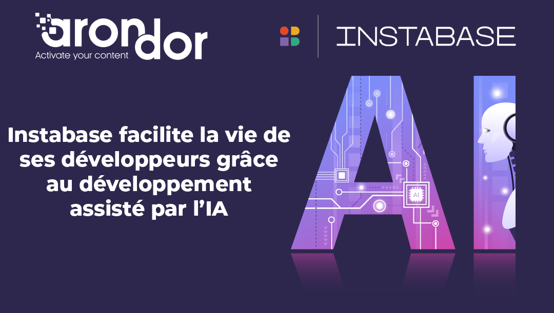 Instabase facilite la vie de ses développeurs avec l’IA