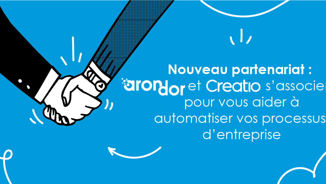 Arondor s’associe à Creatio !