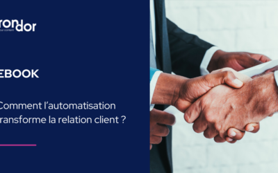 Comment l’automatisation transforme la relation client ?