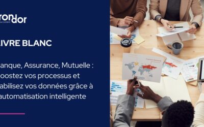 Banque, Assurance, Mutuelle : Boostez vos processus et fiabilisez vos données grâce à l’automatisation intelligente