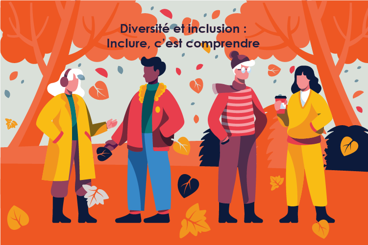 Inclure, c’est comprendre