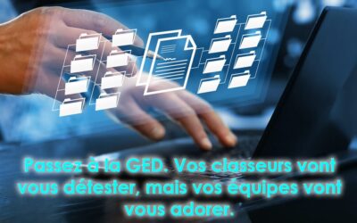 Avantages de la GED : Boostez votre efficacité